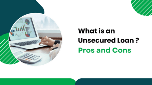 What is an Unsecured Loan? Pros and Cons